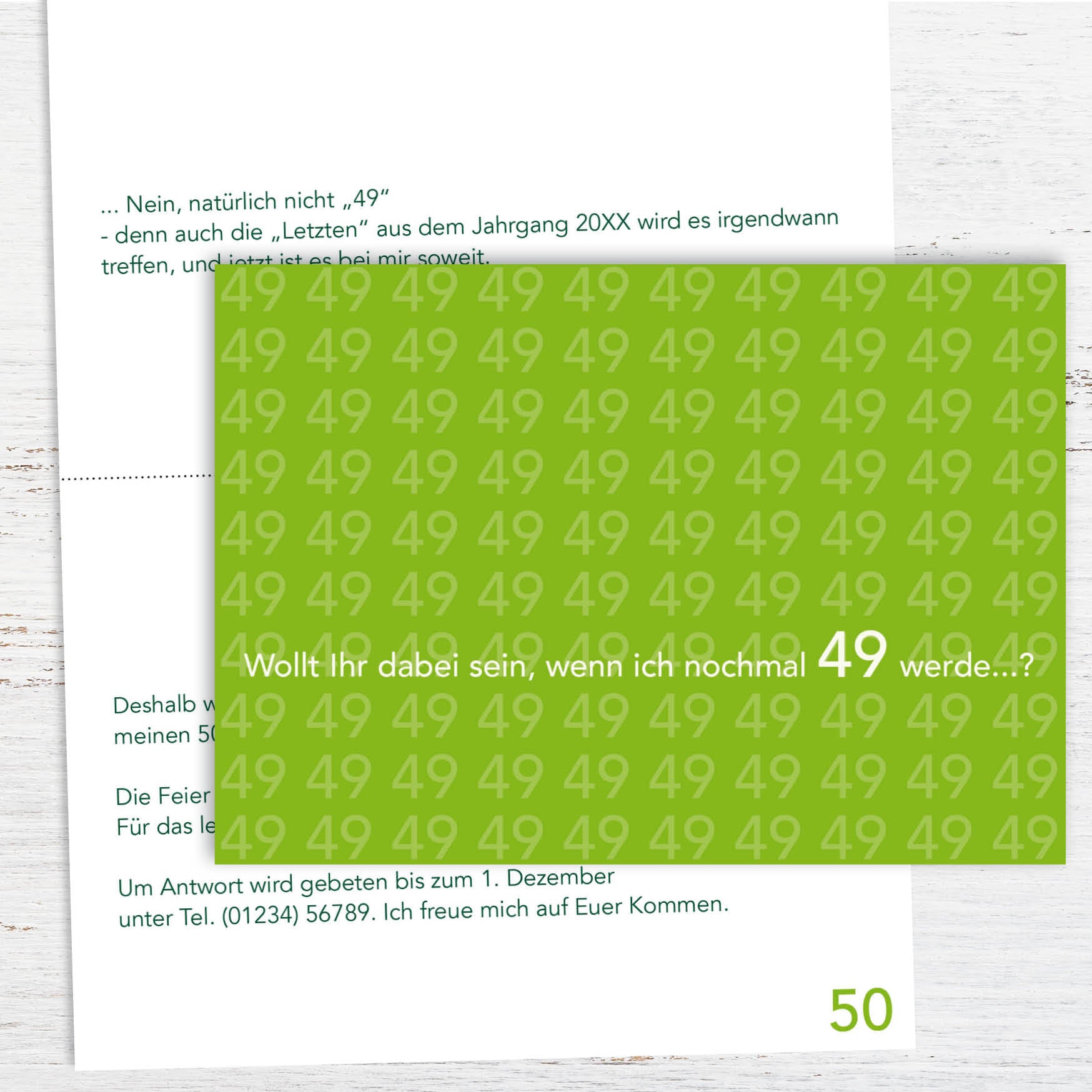 Einladung zum 50. Geburtstag: Zweites mal 49 werden... Individuelle Einladung